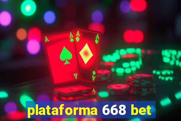 plataforma 668 bet